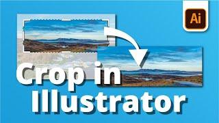 How to Crop an Image in Illustrator | Adobe Tutorial