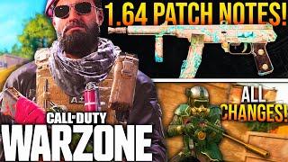 WARZONE: Full 1.64 UPDATE PATCH NOTES! MW Weapon Buffs, Huge META CHANGES & More!