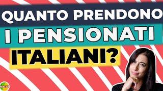 dall'assegno sociale alle pensioni d'oro: quanto prendono i pensionati in Italia?