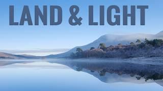 A Closer Look at Land & Light / A Visual Feast