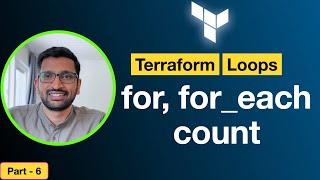 Terraform for loop, for_each loop and count - Part 6