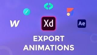 How To Export Animations From Adobe Xd / Adobe Xd Tips