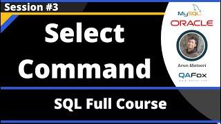 SQL - Part 3 - Select Command