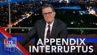 The Story of Stephen Colbert’s Ruptured Appendix