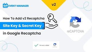 How To Add v2 Recaptcha Site Key & Secret Key in Google Recaptcha | V2 Recaptcha