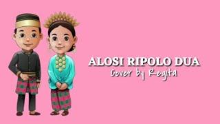 Lagu Bugis, Alosi Ripolo Dua - Cover by Regita (Lirik + Terjemahan)