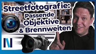 Welche Objektive eignen sich für die Streetfotografie?