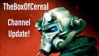 TheBoxOfCereal - CHANNEL UPDATE!: What do you want to see next?