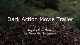 Dark Action Movie Trailer Music [Horror, Mystic, Cinematic, Scary] Royalty Free Music