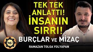 Tek Tek Anlattı! İnsanın Sırrı! Burçlar ve Mizaç! | Mukaddes Pekin Başdil & Ramazan Tolga Yolyapan