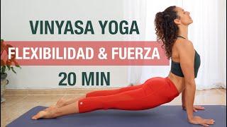 20 minutos de Vınyasa Yoga para FLEXIBILIDAD, MOVILIDAD & FUERZA (todo el cuerpo) - Yoga Flow Exprés