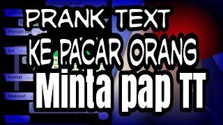 nyobain prank text ke pacar orang!! minta pap TT :D