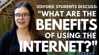 What are the benefits of using the Internet?