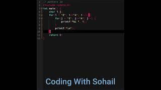 Pattern 28 || C Programming || Coding With Sohail #shorts