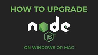how to update Nodejs/NPM to the latest version