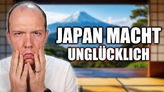 Warum VIELE in Japan UNGLÜCKLICH sind...