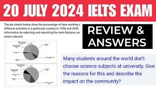 20 july Ielts exam answers and review | 20 july ielts exam reading listening answers | 20 july ielts
