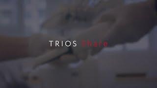 TRIOS Share Commercial Video