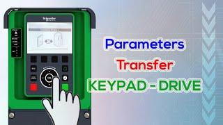 Schneider ATV630 drive parameter copying | Parameters Transfer Keypad - Drive | @FlowChart