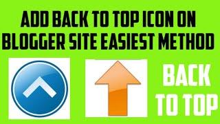 How To Add Back To Top Button In Blogger