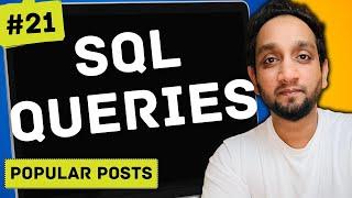 Popular Posts - SQL Interview Query 21 | SQL Problem Level "MEDIUM"