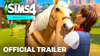 The Sims 4 Horse Ranch: Official Gameplay Trailer