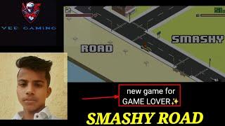 New game for game's lovers  // [Smashy Road Arena] & my GAMEPLAY // VED GAMING _ link in  ..