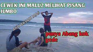 PRANK !!! REAKSI CEWEK MELIHAT PISANG JUMBO BESAR||PART 4