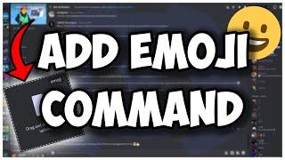 [NEW] - How to make an ADD EMOJI COMMAND for your discord bot! || Discord.js V14
