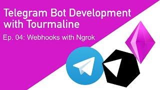 Telegram Bot Development with Tourmaline: Webhooks with Ngrok