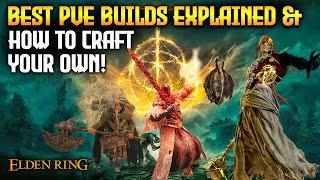 Elden Ring: BEST Builds Explained & How to Craft OP Builds 1.10!