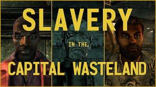 Fallout 3 Lore - Slavery in the Capital Wasteland