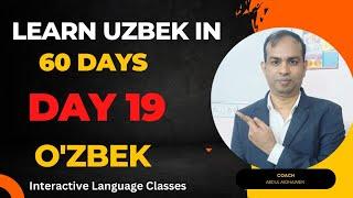 Learn Uzbek, Uzbek Grammar, Tense for Beginner, Day 19 | Interactive Language Classes #beginners