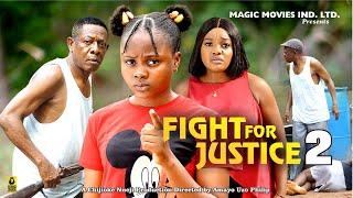 FIGHT FOR JUSTICE 2 [NKEW OWOH, UCHECHI TREASURE{Adakirikiri}] 2024 Latest Trending Nollywood Movies