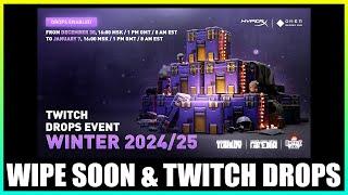 Twitch Drops Announced & Wipe Imminent & How to Auto Claim Drops 2024