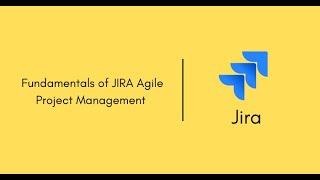 JIRA Agile Project Management | Webinar |  Complete Guide | Courses | Starweaver