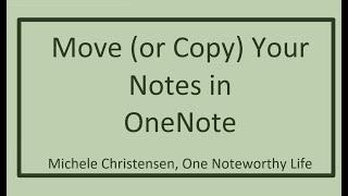 How to Move (or copy) Notes in OneNote | Digital Note Taking | OneNote Tutorial