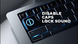 How to Easily Disable Caps Lock Sound on a Laptop