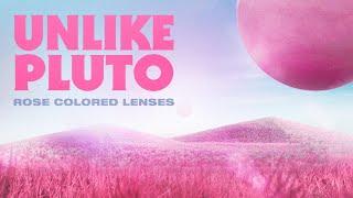 Unlike Pluto - Rose Colored Lenses [Royalty Free]