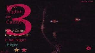 Five Nights at Candy's 3 Full Walkthrough (Night 1-5) + Final Night + Extra