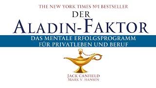 Der Aladin Faktor von Jack Canfield und Mark V. Hansen [Hörbuchauszug]