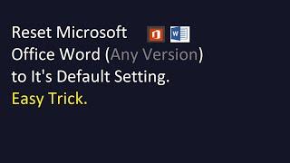 How to reset ms office 2013 to it's default setting | reset ms office all version to default setting