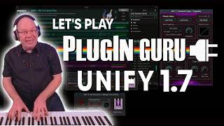 Let's Play UNIFY 1.7 Free Update From Plugin Guru