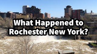 What Happened to Rochester New York?