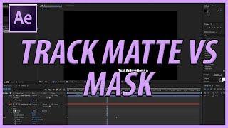 Difference Between Track Matte and Mask in Adobe After Effects CC (2017)