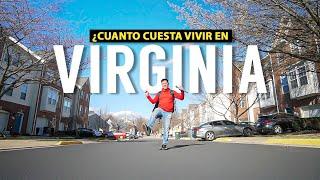 Cuanto CUESTA VIVIR en ESTADOS UNIDOS* Virginia