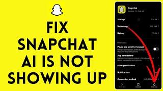 How to Fix Snapchat If AI is Not Showing Up 2024 | Snapchat Tutorial