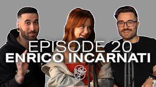 Ep. 20 - Enrico Incarnati: How to Earn Attention on Social Media