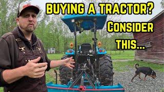 Things To Know BEFORE You Buy a Tractor