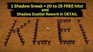 Shadow Sneak and Shadow Duelist in Detail - Maxwell Refresh Update [DST]
